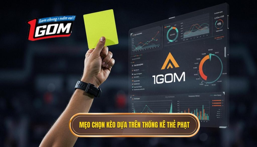 Mẹo chọn kèo dựa trên thống kê thẻ phạt