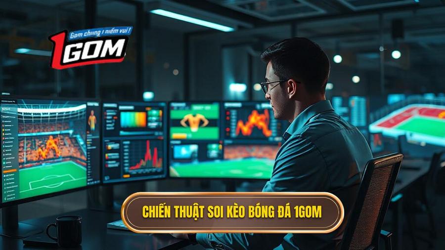 3. Chiến thuật soi kèo bóng đá 1GOM